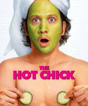 Sự Hoán Đổi Kỳ Diệu (The Hot Chick) [2002]