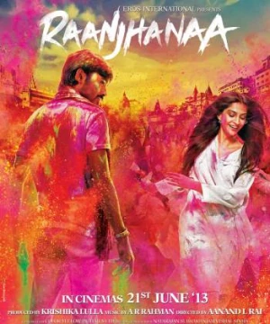 Sự Thật Nghiệt Ngã (Raanjhanaa) [2013]