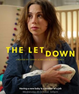 Sự thất vọng (Phần 2) (The Letdown (Season 2)) [2019]