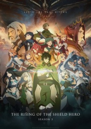 Sự Trỗi Dậy Của Anh Hùng Khiên Mùa 3 (Tate no Yuusha no Nariagari Season 3, The Rising of the Shield Hero Season 3) [2023]