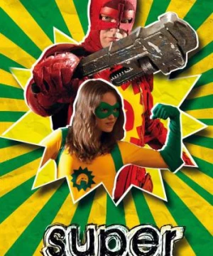 Super (Super) [2010]