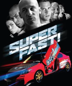 Superfast! (Superfast!) [2015]