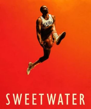 Sweetwater (Sweetwater) [2023]