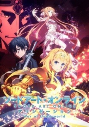 Sword Art Online: Alicization - War of Underworld (Sword Art Online: Alicization 2nd Season, Sword Art Online III 2nd Season, SAO Alicization 2nd Season, Sword Art Online 3 2nd Season, SAO 3 2nd Season, SAO III 2nd Season) [2019]