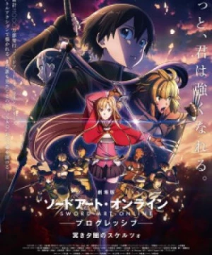 Sword Art Online: Progressive Movie - Kuraki Yuuyami no Scherzo (Sword Art Online the Movie: Progressive - Scherzo of Deep Night) [2022]