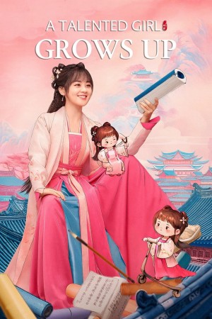 Tài Nữ Ngô Gia Trưởng Thành Rồi (A Talented Girl Grows Up) [2024]