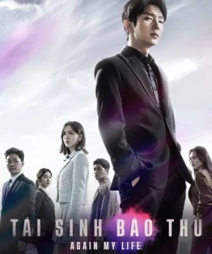 Tái Sinh Báo Thù (Again My Life) [2022]