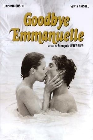 Tạm Biệt Emmanuelle (Goodbye Emmanuelle - Emmanuelle 3) [1977]