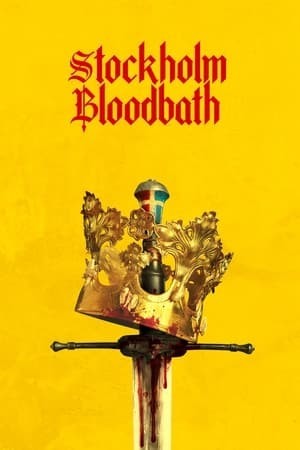 Tắm Máu Kẻ Thù (Stockholm Bloodbath) [2024]