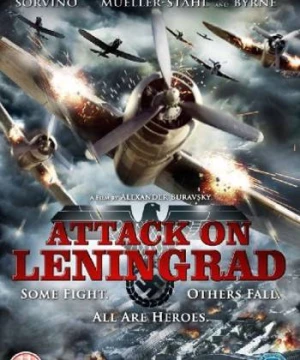 Tấn Công Leningrad (Attack on Leningrad) [2009]