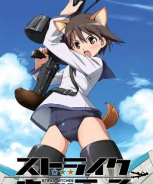 Tấn Công Phù Thủy (Strike Witches Sutoraiku Witchizu Fearless Witch Brave Witches) [2016]