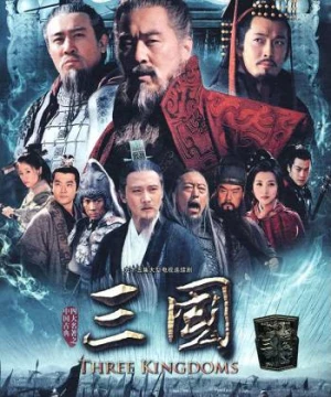 Tân Tam Quốc Diễn Nghĩa (Three Kingdoms) [2010]