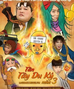 Tân Tây Du Ký 3 (New Journey to The West 3) [2017]