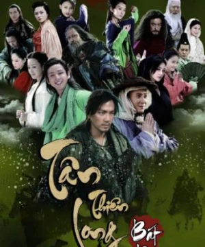 Tân Thiên Long Bát Bộ (Demi-Gods and Semi-Devils 2013) [2013]