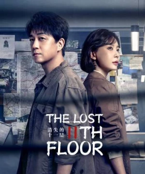 Tầng 11 Biến Mất (THE LOST 11TH FLOOR) [2023]