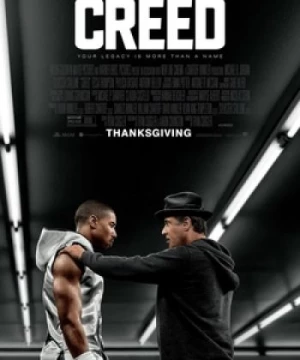 Tay Đấm Huyền Thoại Creed (Creed) [2015]