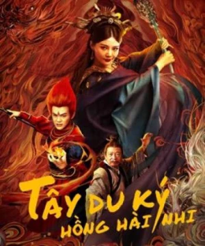 Tây Du Ký Hồng Hài Nhi (The Journey to The West: Demon's Child) [2021]