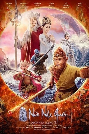 Tây Du Ký: Nữ Nhi Quốc (The Monkey King 3: Kingdom Of Women) [2018]