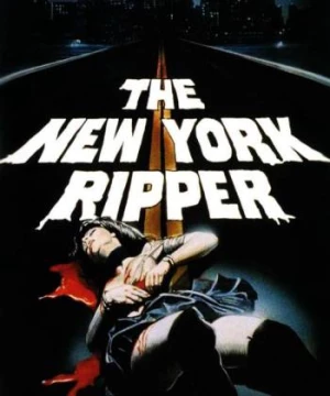 Tên Sát Nhân NewYork (The New York Ripper) [1982]