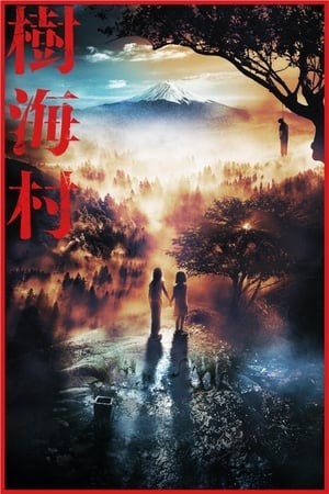 Thụ Hải: Rừng Tử Khí (Suicide Forest Village) [2021]