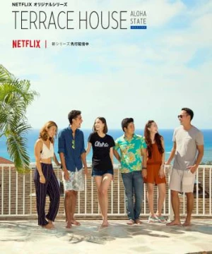 Terrace House: Tiểu bang Aloha (Phần 2) (Terrace House: Aloha State (Season 2)) [2017]