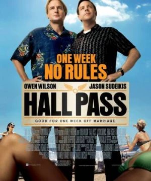 Thách Thức Đấng Mày Râu (Hall Pass) [2011]