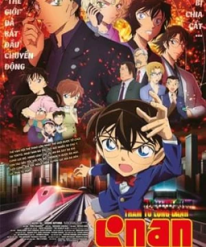 Thám Tử Lừng Danh Conan 24: Viên Đạn Đỏ (Detective Conan Movie 24: The Scarlet Bullet) [2021]