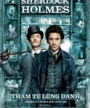 Thám Tử Sherlock Holmes (Sherlock Holmes) [2009]