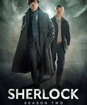 Thám Tử Sherlock (Phần 2) (Sherlock (Season 2)) [2012]