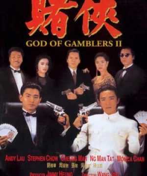 Thần Bài 2: Đổ Hiệp (God Of Gamblers 2) [1990]