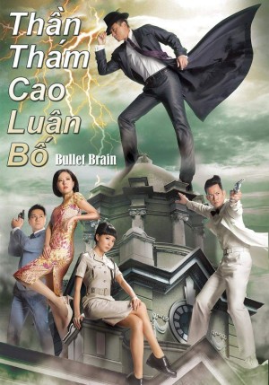 Thần Thám Cao Luân Bố (Bullet Brain) [2013]