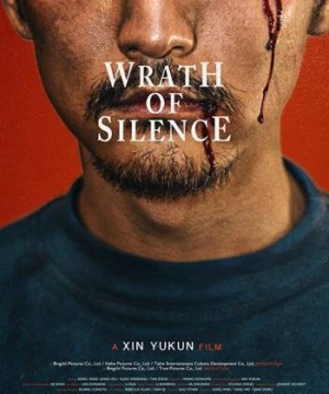 Thanh Âm Phẫn Nộ (Wrath of Silence) [2017]