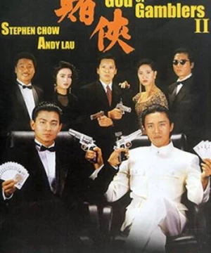 Thánh bài 2 (God of Gamblers II) [1990]