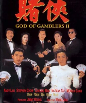 Thánh bài II - Thần Bài 2 (God Of Gamblers II) [1990]