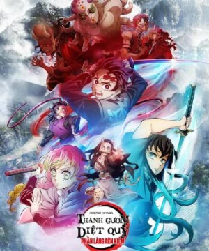 Thanh Gươm Diệt Quỷ: Làng Thợ Rèn (Demon Slayer: Kimetsu no Yaiba Swordsmith Village Arc) [2023]