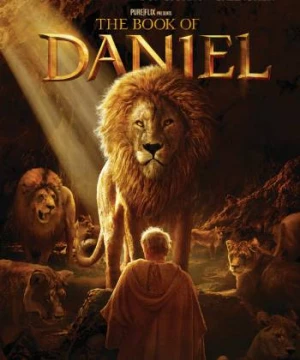 Thánh Kinh Cựu Ước (The Book of Daniel) [2013]