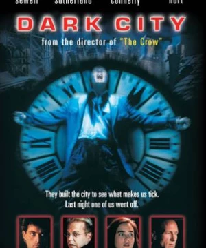 Thành Phố Bóng Đêm (Dark City) [1998]