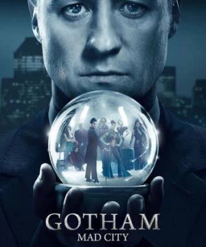 Thành phố tội lỗi (Phần 3) (Gotham (Season 3)) [2016]