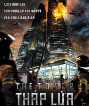 Tháp Lửa (The Tower) [2012]