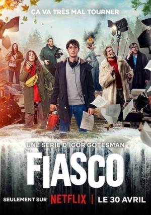 Thất Bại Thê Thảm (phần 1) (Fiasco (season 1)) [2024]