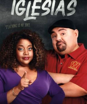 Thầy Giáo Iglesias (Phần 1) (Mr. Iglesias (Season 1)) [2019]