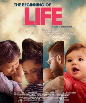 The Beginning of Life (The Beginning of Life) [2016]