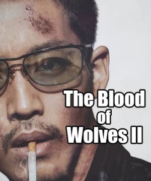 The Blood of Wolves II (The Blood of Wolves II) [2021]