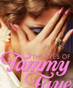 The Eyes of Tammy Faye (The Eyes of Tammy Faye) [2021]