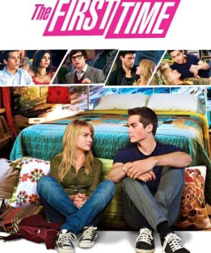 The First Time (The First Time) [2012]