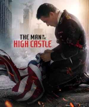 Thế Giới Khác Phần 4 (The Man in the High Castle Season 4) [2019]