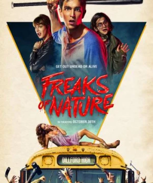 Thế giới kỳ quái (Freaks of Nature) [2015]