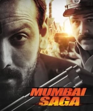 Thế Giới Ngầm Mumbai (Mumbai Saga) [2021]