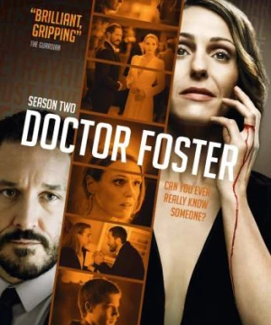 Thế Giới Vợ Chồng (Phần 2) (Doctor Foster (Season 2)) [2017]