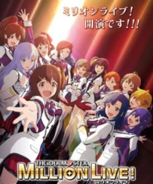 The iDOLM@STER Million Live! (THE iDOLM@STER MILLION LIVE!) [2023]